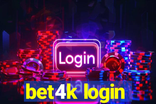 bet4k login